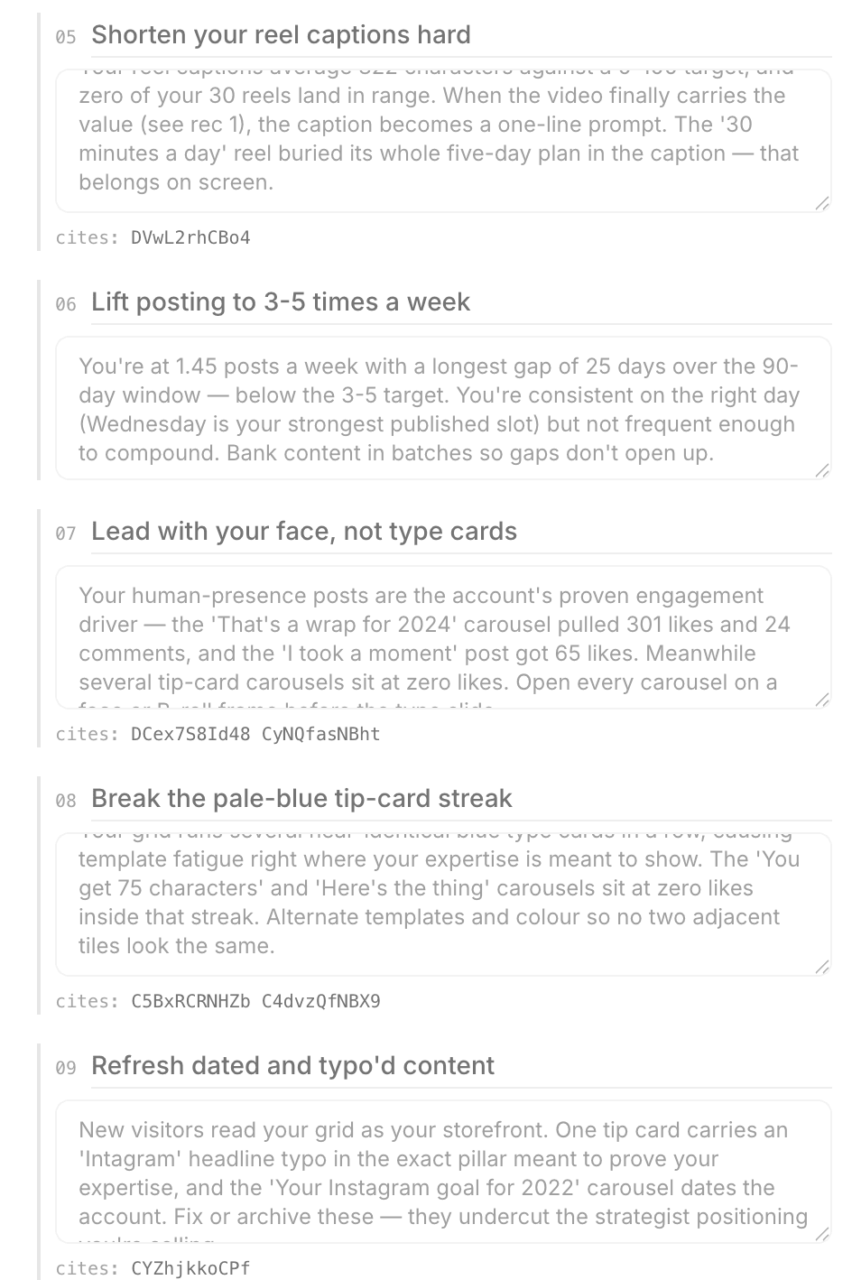 Detail of the strategist console showing recommendations five to nine of a finalised audit, each followed by a cites line listing the Instagram posts it is based on